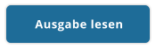 Ausgabe lesen