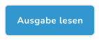 Ausgabe lesen