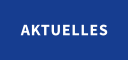 AKTUELLES